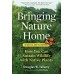 Bringing Nature Home