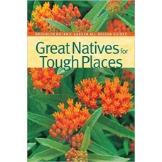 Great Natives for Tough Places